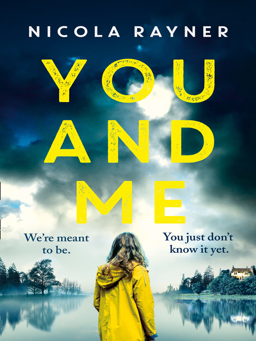 Title details for You and Me by Nicola Rayner - Wait list